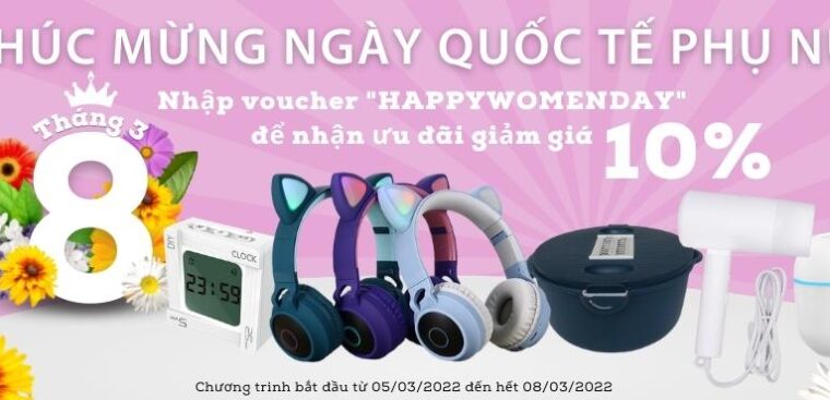 Mừng Ngày Quốc Tế Phụ Nữ 8/3/2022 Mừng Ngày Quốc Tế Phụ Nữ 8/3/2022