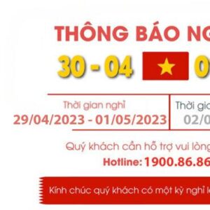 Thông Báo Lịch Nghỉ Lễ 30/04 – 01/05