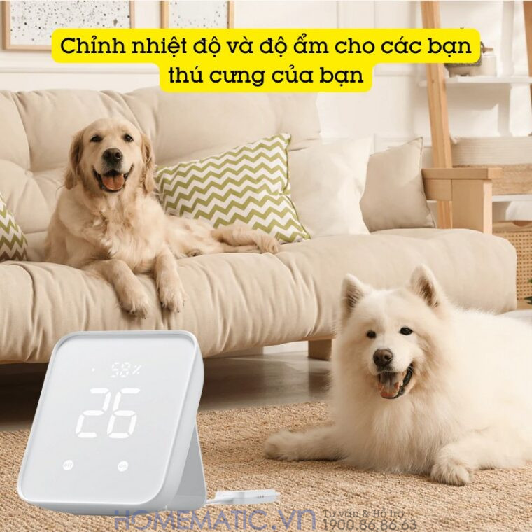 Chỉnh nhiệt độ và độ ẩm cho thú cưng của bạn